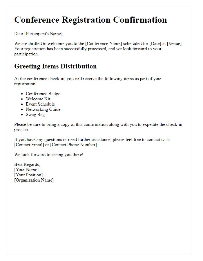 Letter template of conference registration greeting items distribution.