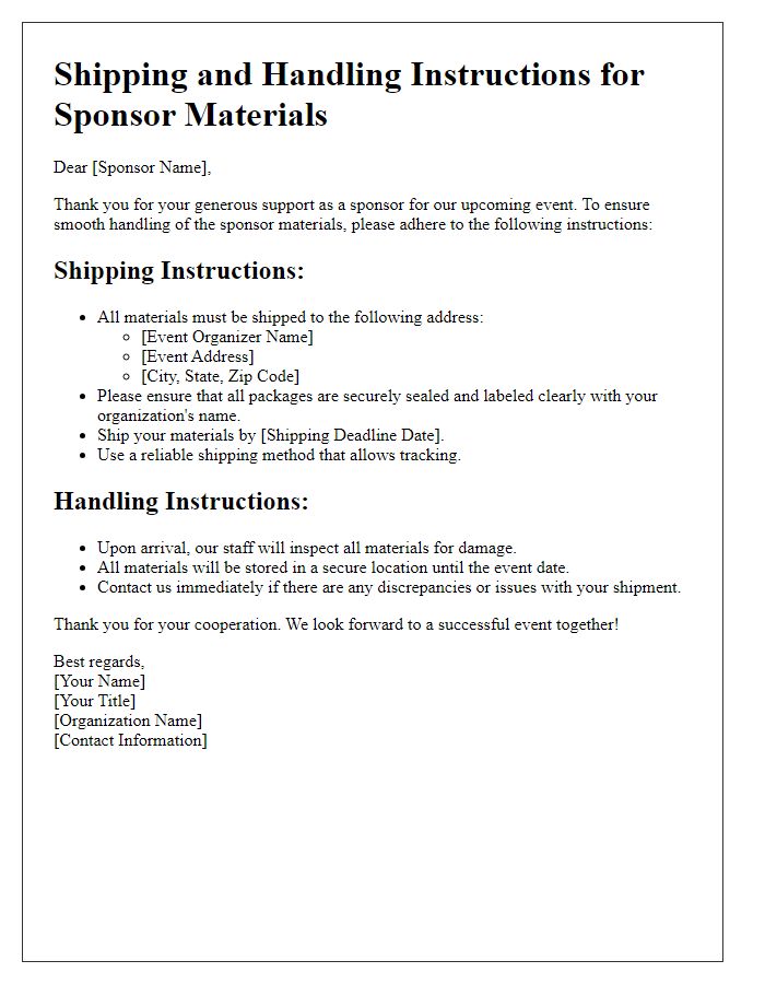 Letter template of shipping and handling instructions for sponsor materials