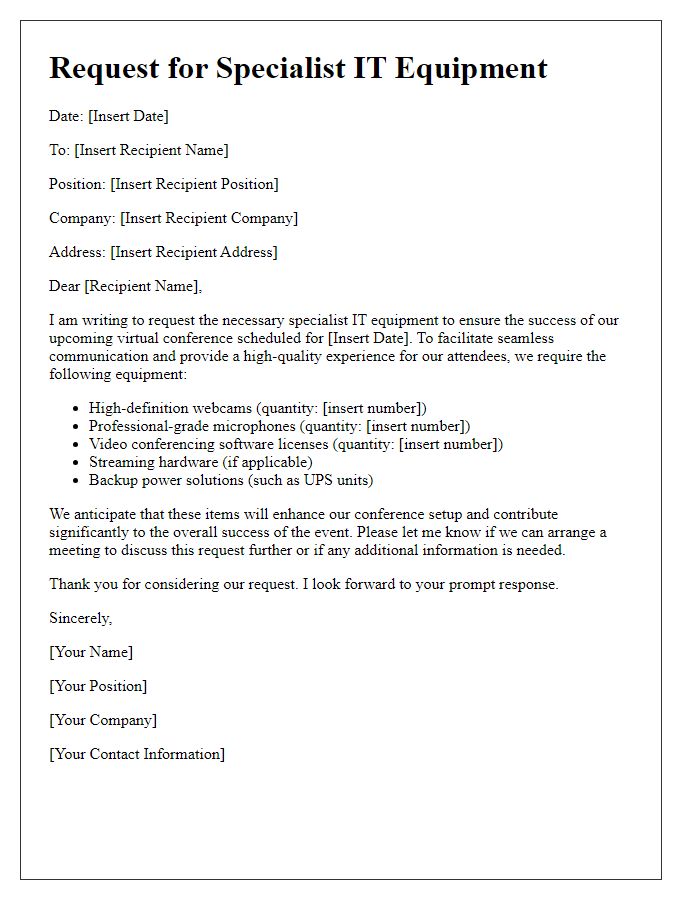 Letter template of specialist IT equipment needs for virtual conference setup