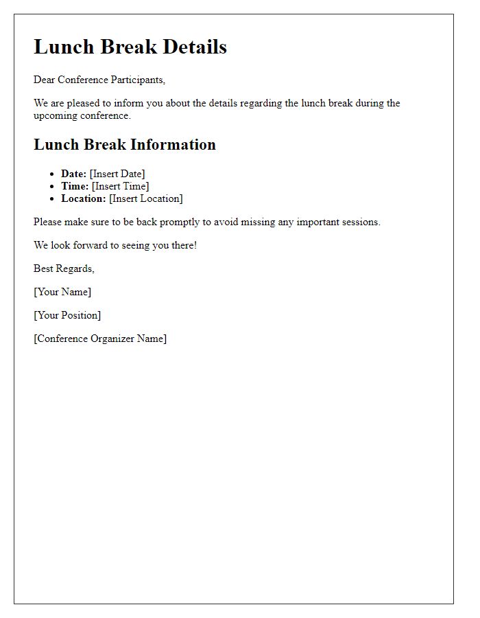 Letter template of lunch break details for conference participants.