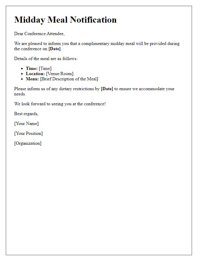 Letter template of midday meal notifications for conference goers.