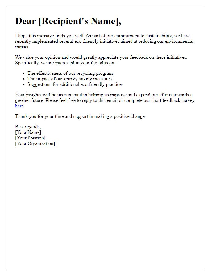 Letter template of feedback request on eco-friendly initiatives.