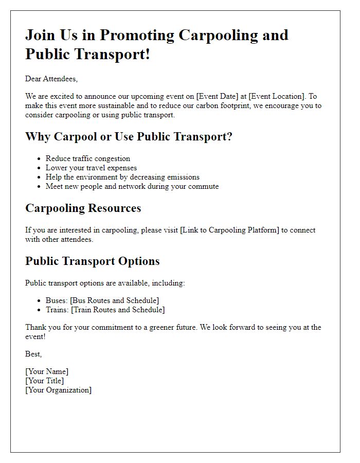 Letter template of promoting carpooling and public transport for attendees.