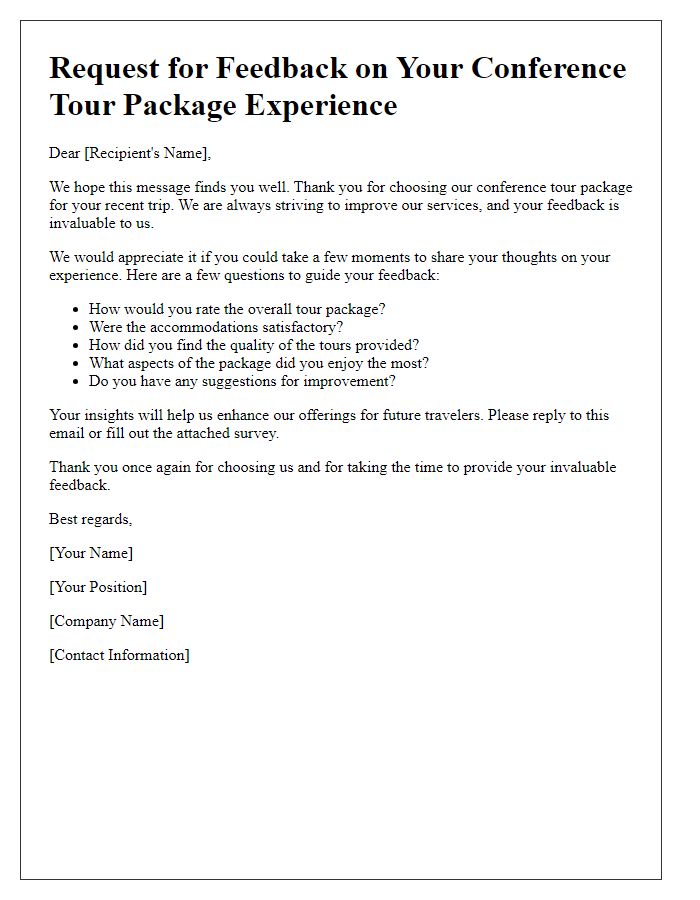 Letter template of feedback request for conference tour package experience