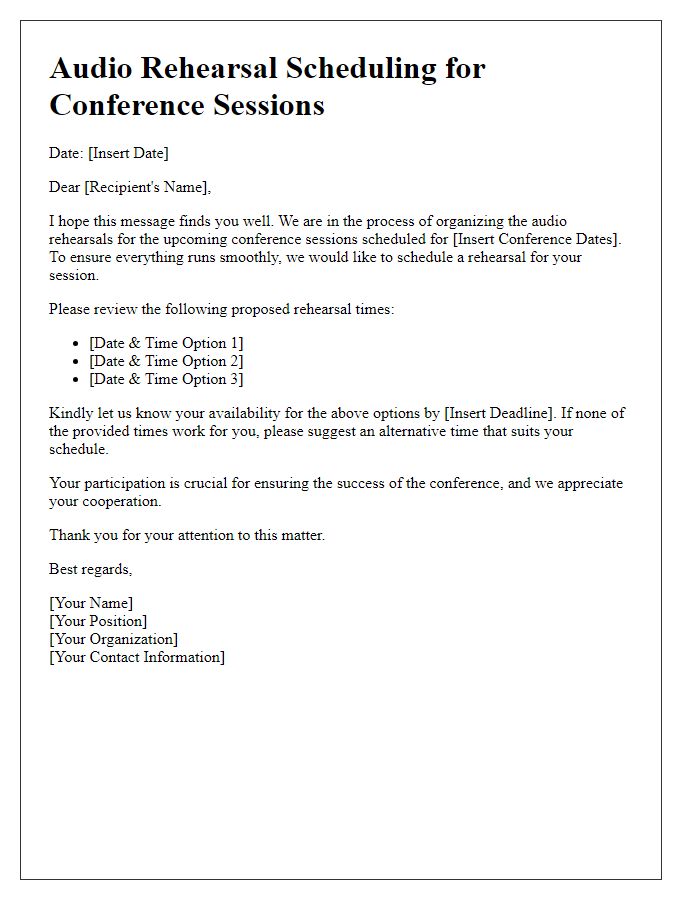 Letter template of audio rehearsal scheduling for conference sessions