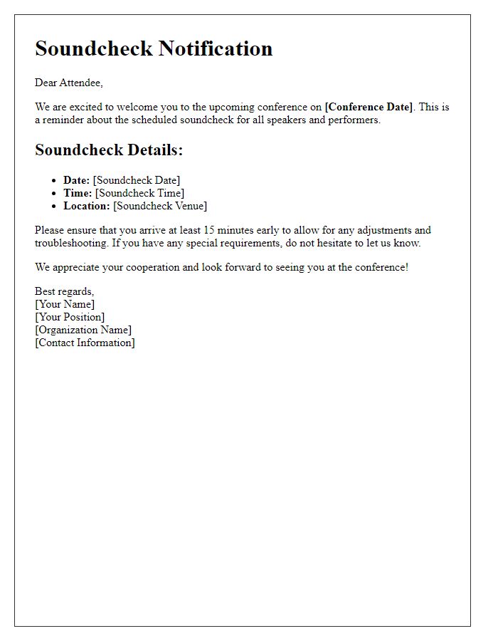 Letter template of soundcheck notifications for conference attendees