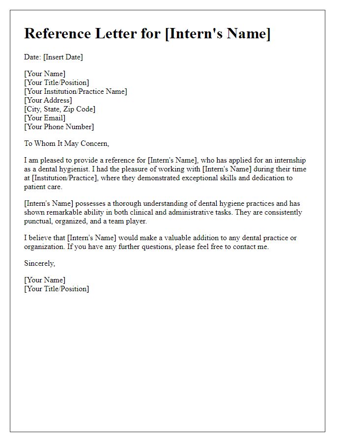 Letter template of dental hygienist internship reference