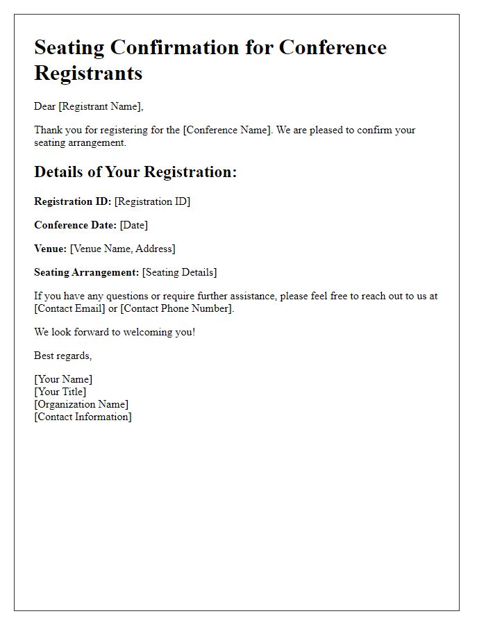 Letter template of seating confirmation for conference registrants.