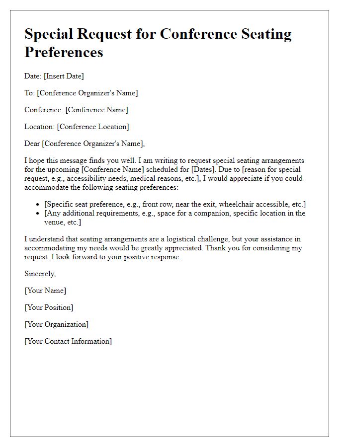 Letter template of special requests for conference seating preferences.