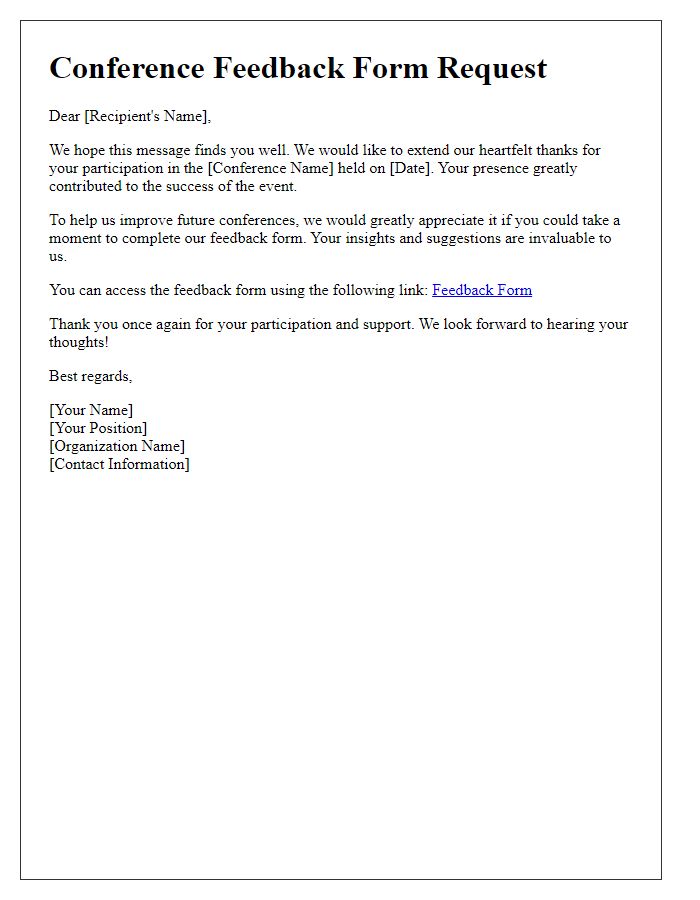 Letter template of conference feedback form request