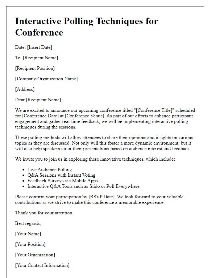 Letter template of conference interactive polling techniques