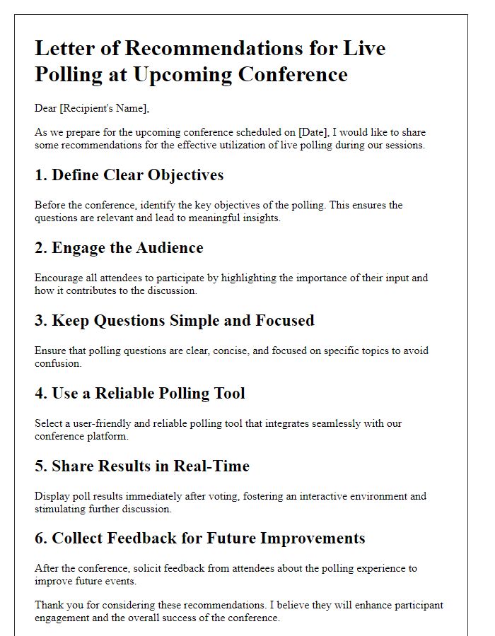 Letter template of conference live polling usage recommendations