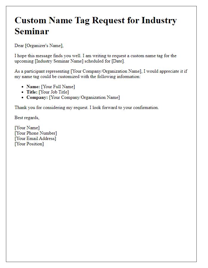 Letter template of custom name tag request for industry seminar