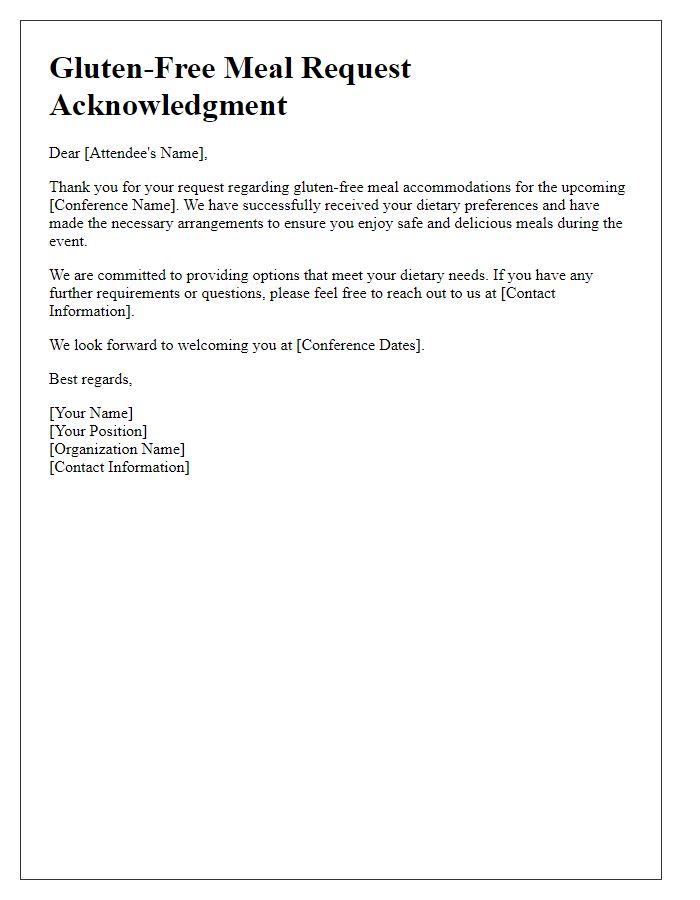 Letter template of gluten-free meal request acknowledgment for conference goers.