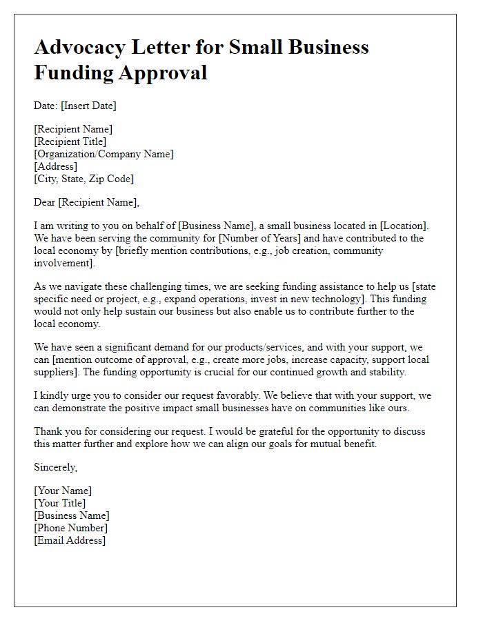 Letter template of advocacy for small business funding approval.