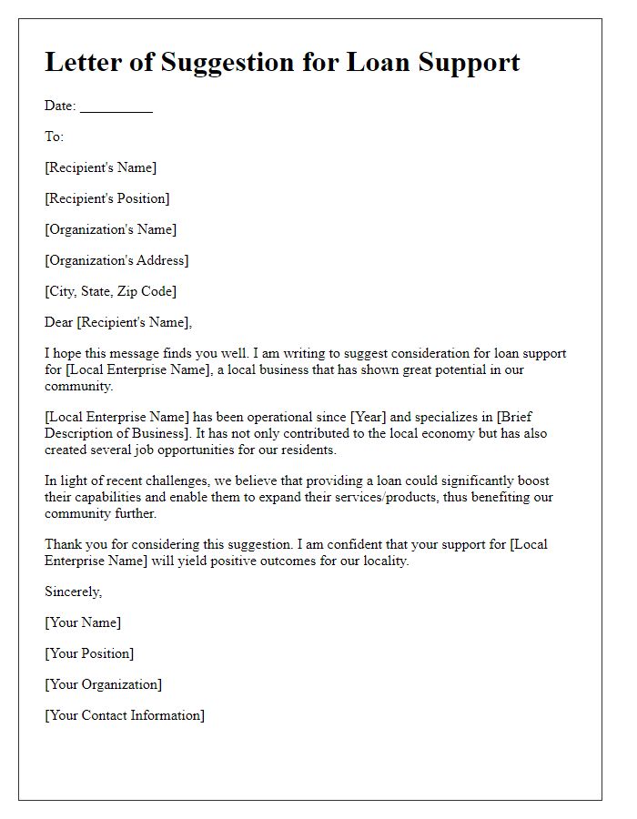 Letter template of suggestion for loan support for local enterprise.