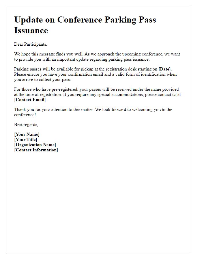 Letter template of update on conference parking pass issuance