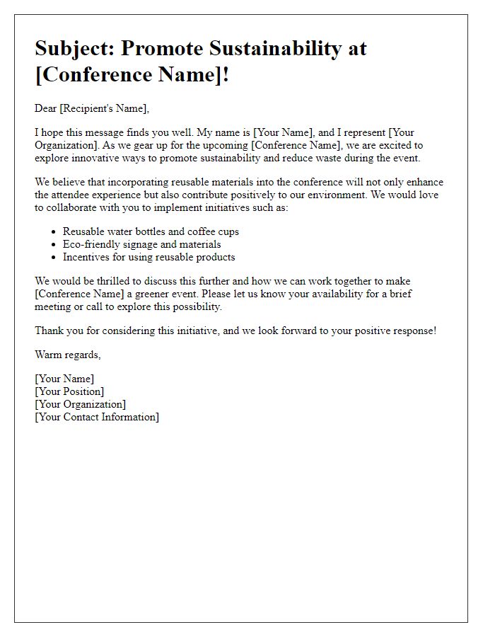 Letter template of outreach for promoting reusable materials at conferences