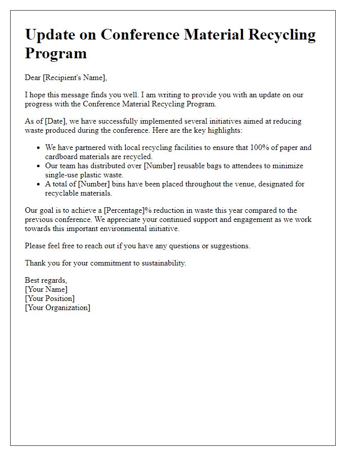 Letter template of update on progress for conference material recycling program