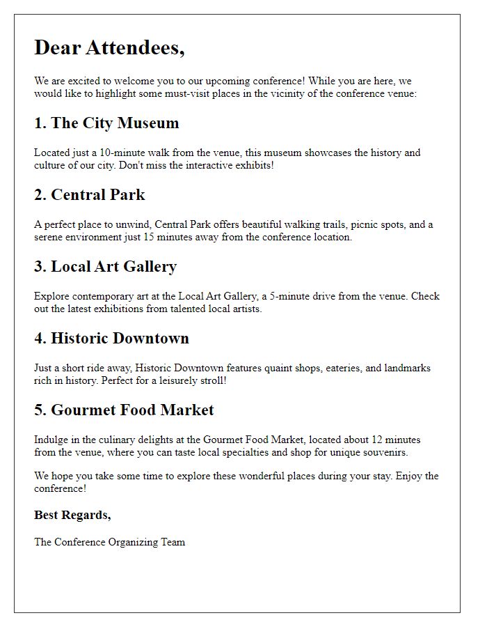 Letter template of must-visit places in the vicinity of the conference venue.