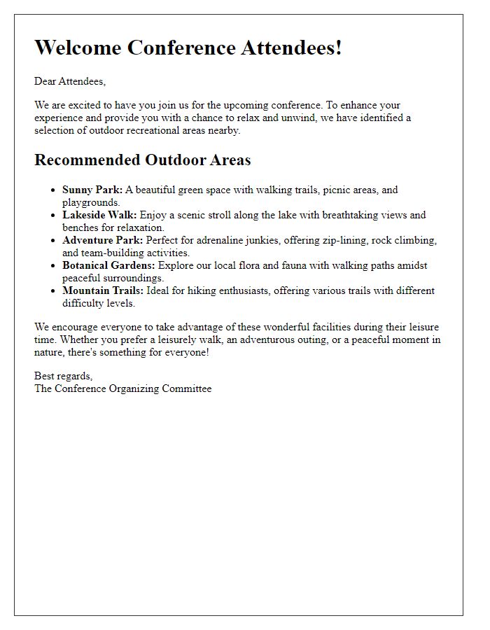 Letter template of outdoor recreational areas for conference attendees' leisure.