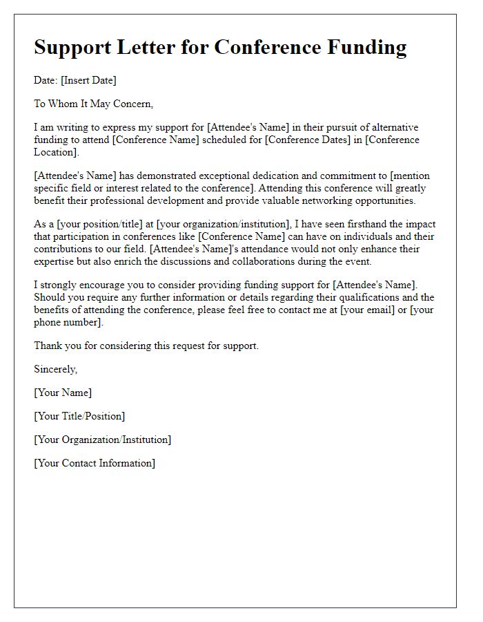 Letter template of support for attendees seeking alternative funding for the conference.