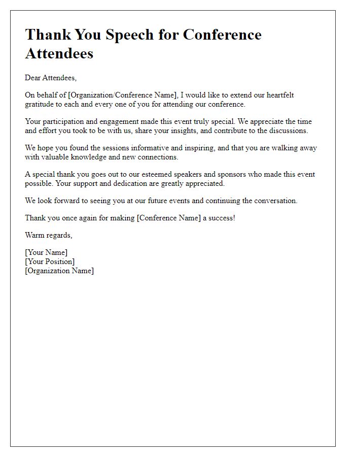 Letter template of thank you speech for conference attendees.