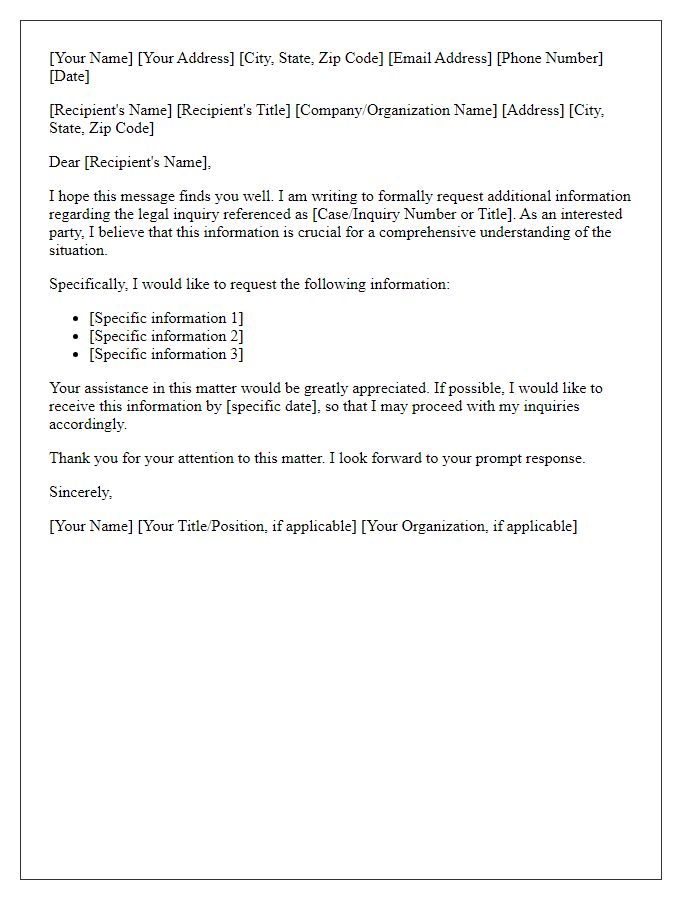 Letter template of request for additional information on a legal inquiry