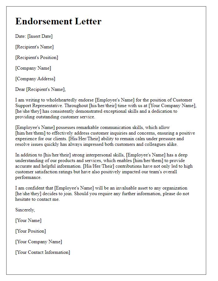 Letter template of endorsement for a talented customer support representative.