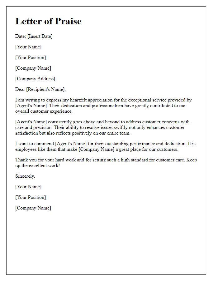 Letter template of praise for an outstanding customer care agent.