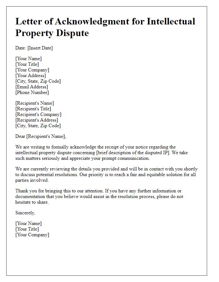 Letter template of acknowledgment for intellectual property dispute resolution