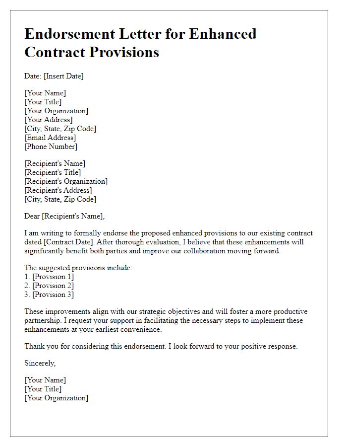 Letter template of endorsement for enhanced contract provisions.