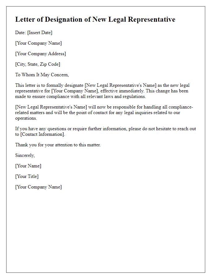 Letter template of designating a new legal representative for compliance issues.