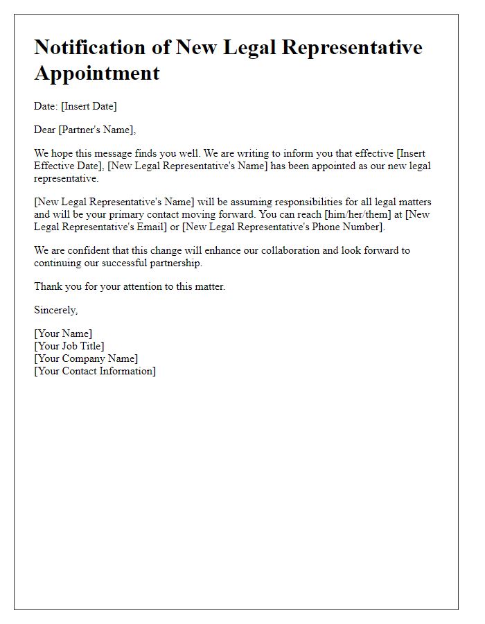 Letter template of informing partners about a new legal representatives appointment.