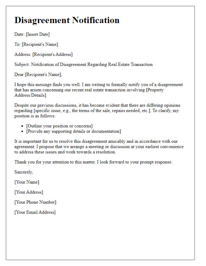 Letter template of real estate transaction disagreement notification.