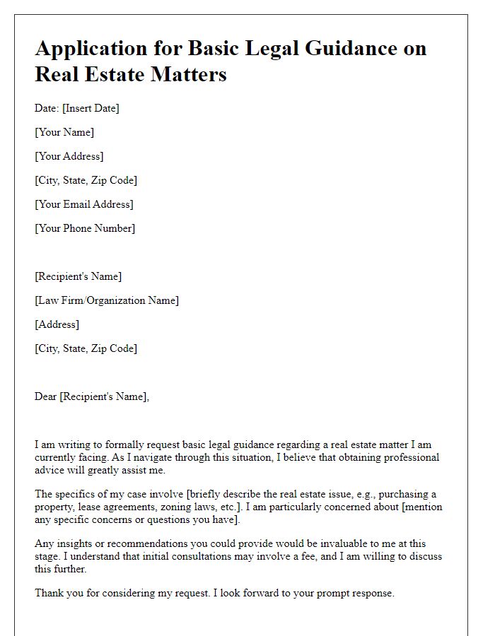 Letter template of application for basic legal guidance on real estate matters