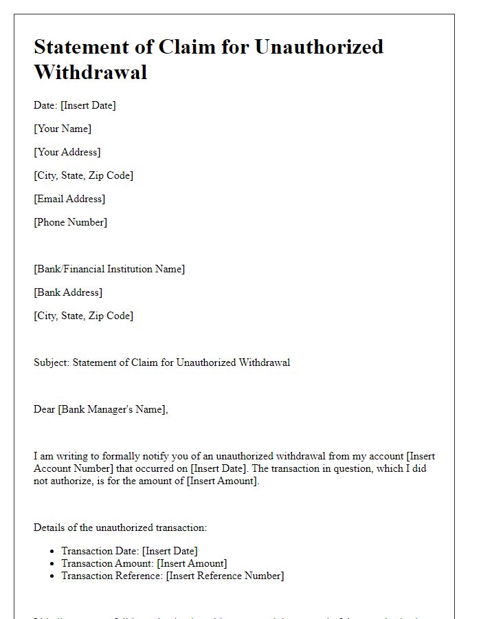 Letter template of Statement of Claim for Unauthorized Withdrawal