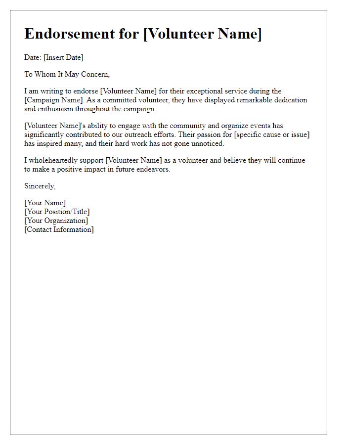 Letter template of endorsement for political campaign volunteer service