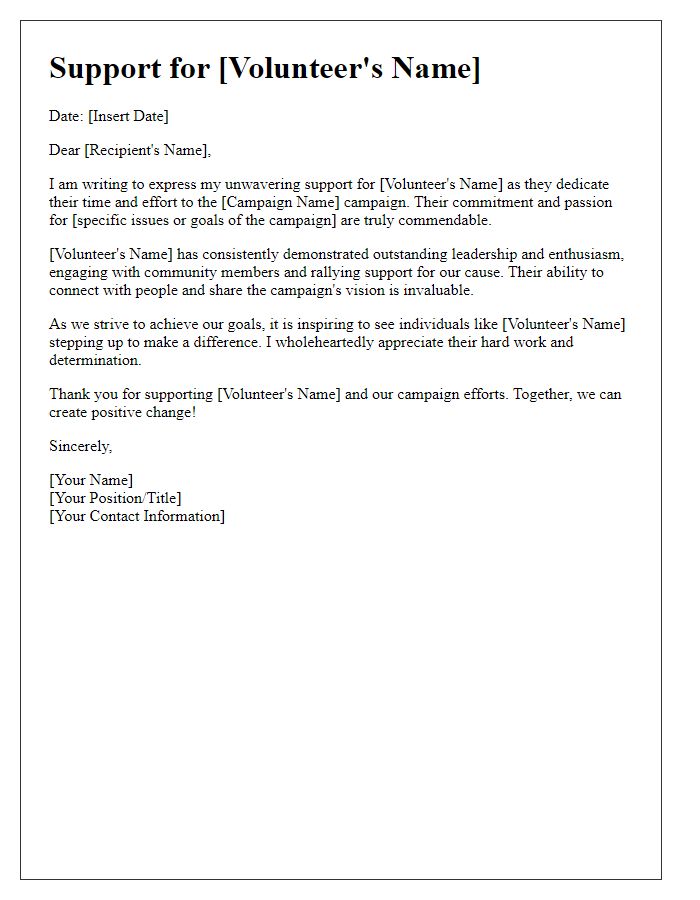 Letter template of support for a political campaign volunteer's efforts