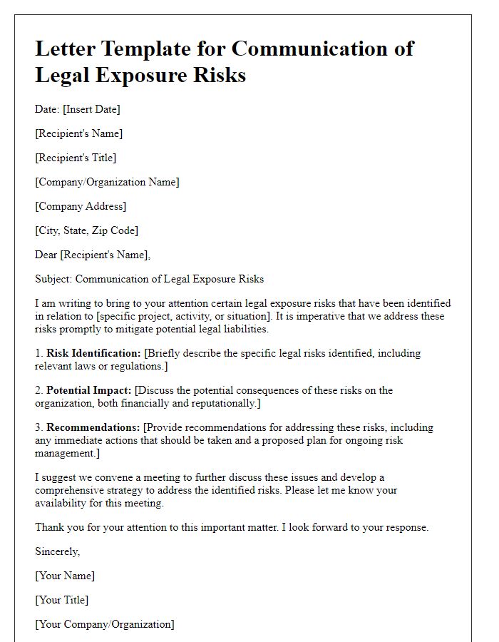 Letter template of communication for legal exposure risks.