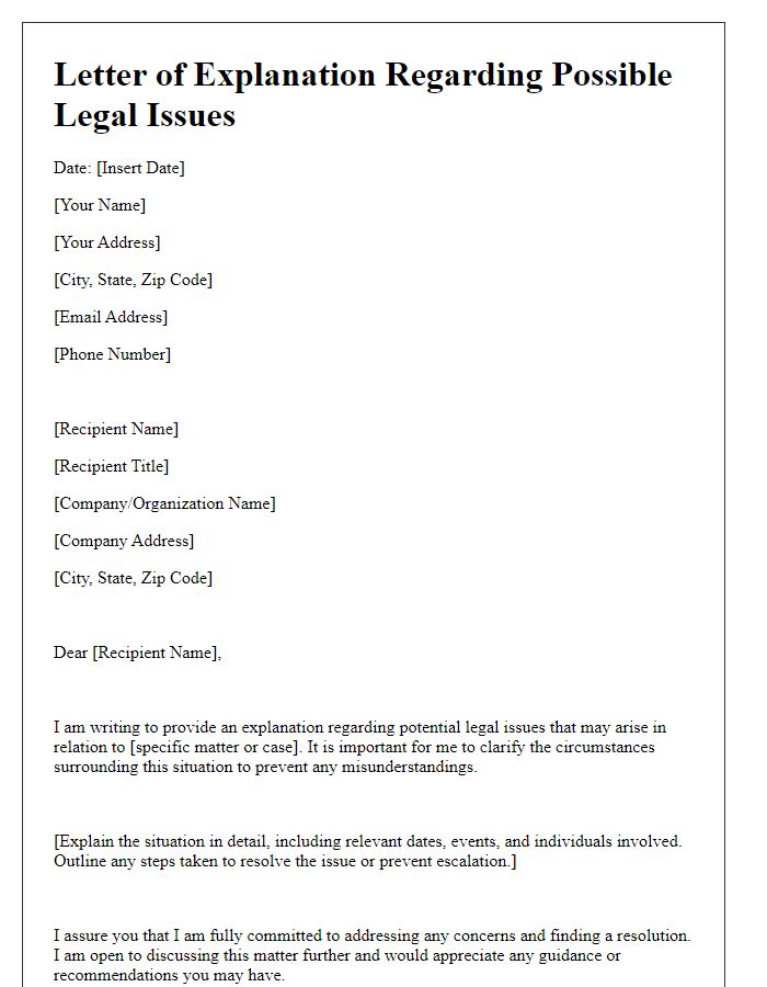 Letter template of explanation regarding possible legal issues.