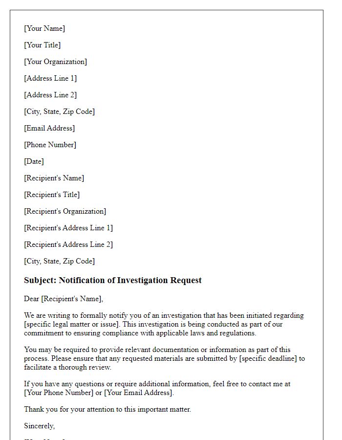 Letter template of notification for an investigation request in legal matters