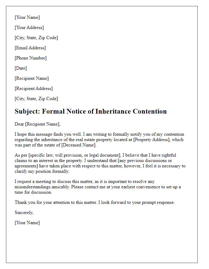 Letter template of formal notice regarding real estate inheritance contention.