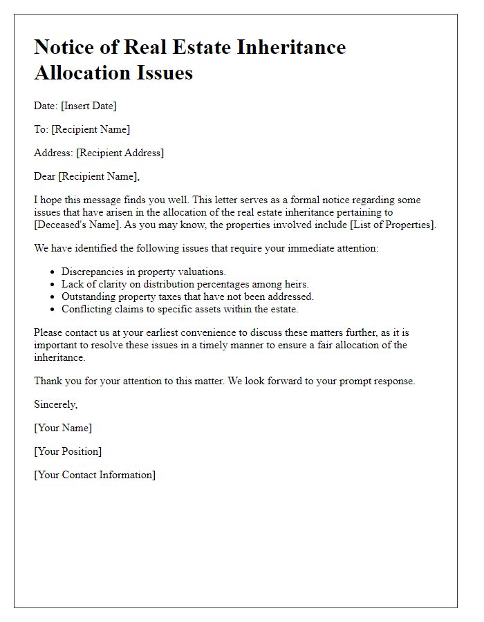 Letter template of notice about issues in real estate inheritance allocation.