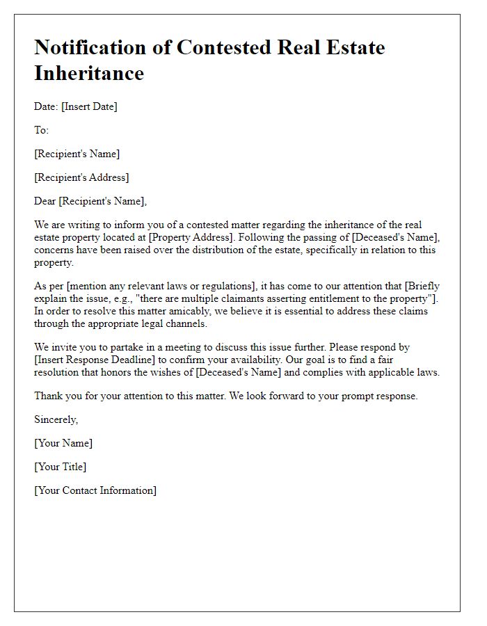 Letter template of notification regarding contested real estate inheritance.