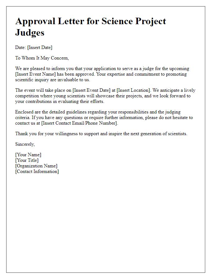 Letter template of approval for science project judges