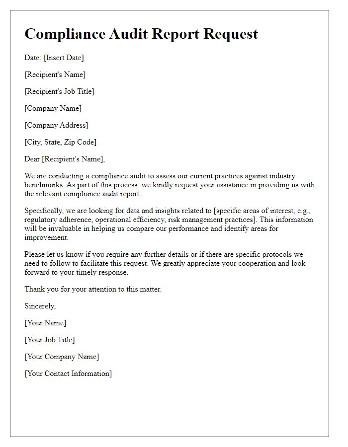 Letter template of compliance audit report request for industry benchmark comparison.