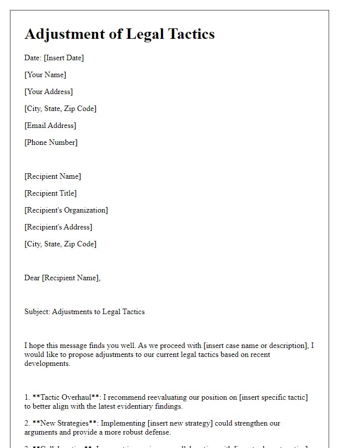 Letter template of adjustments to legal tactics