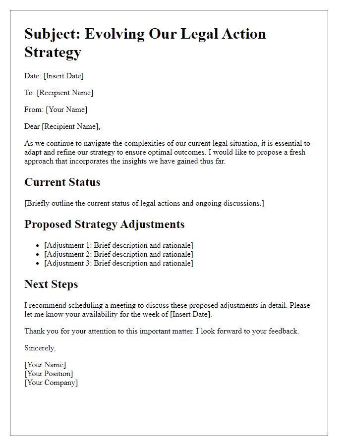 Letter template of evolving our legal action strategy