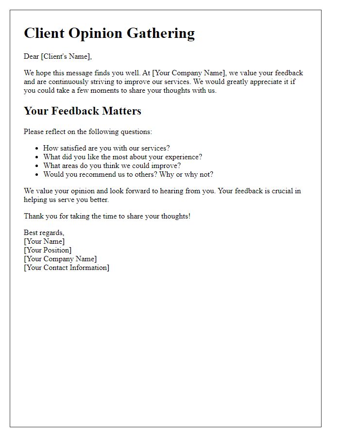 Letter template of client opinion gathering